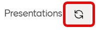 A small section of a pop-up window in Canvas is shown. The refresh icon next to Presentations is highlighted.
